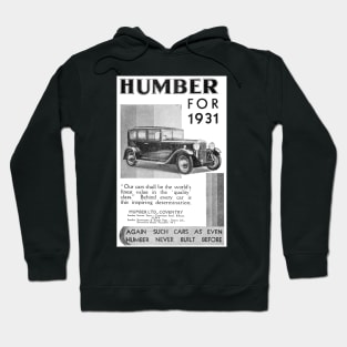 Humber Ltd. - Humber Saloon Cars - 1931 Vintage Advert Hoodie